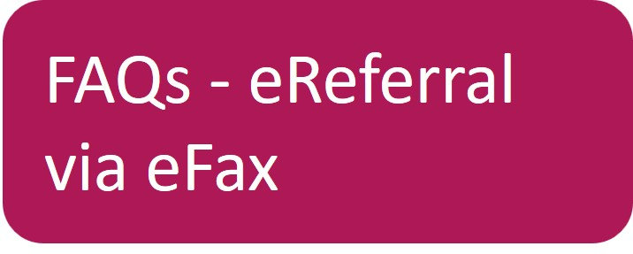 FAQs - eReferral via eFax
